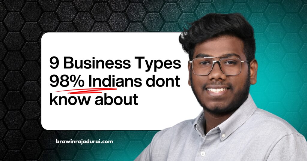 types-of-business-brawin-rajadurai